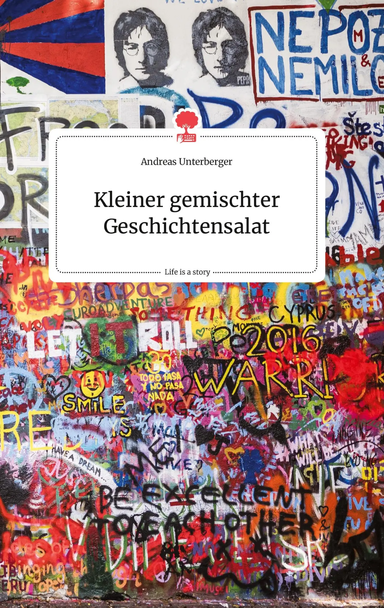 Cover: 9783990878088 | Kleiner gemischter Geschichtensalat. Life is a Story - story.one