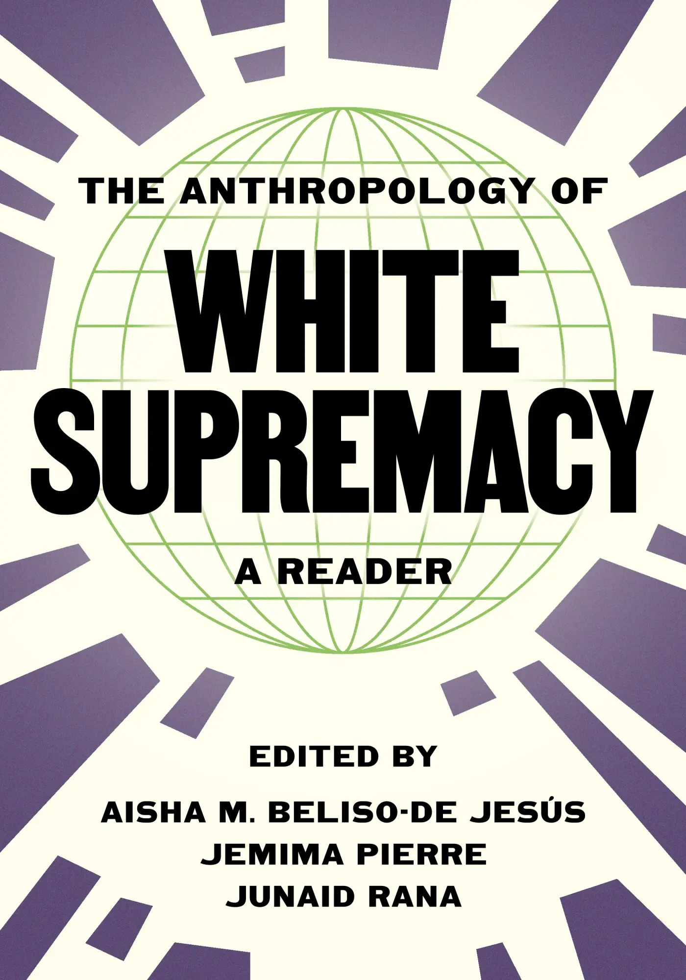 Cover: 9780691258188 | The Anthropology of White Supremacy | A Reader | Jesus (u. a.) | Buch