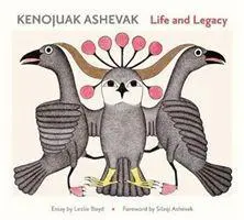 Cover: 9780764998188 | Kenojuav Ashevak Life and Legacy | Buch | Gebunden | Englisch | 2020