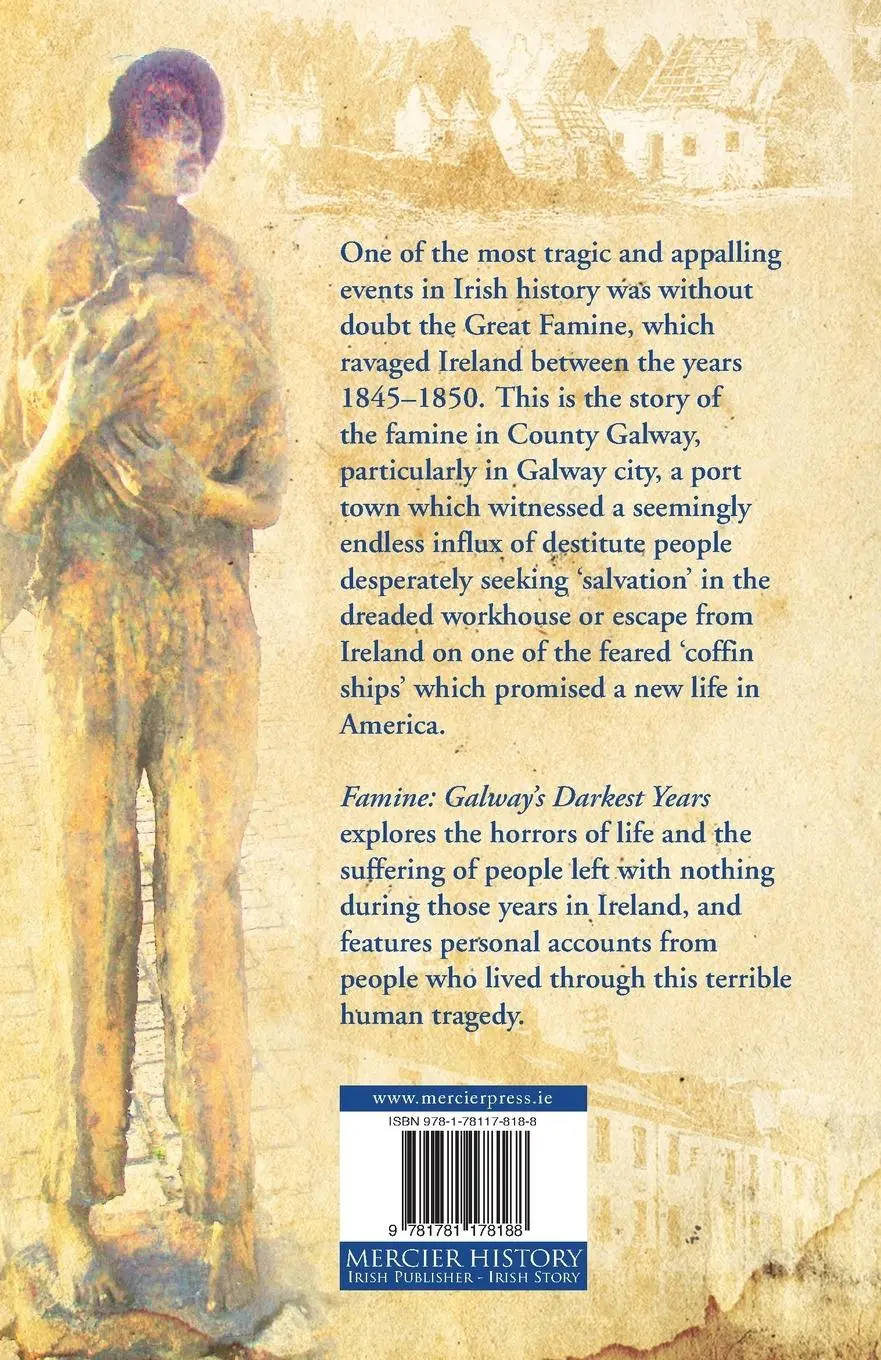 Rückseite: 9781781178188 | Famine | Galway's Darkest Years | William Henry | Taschenbuch | 2010