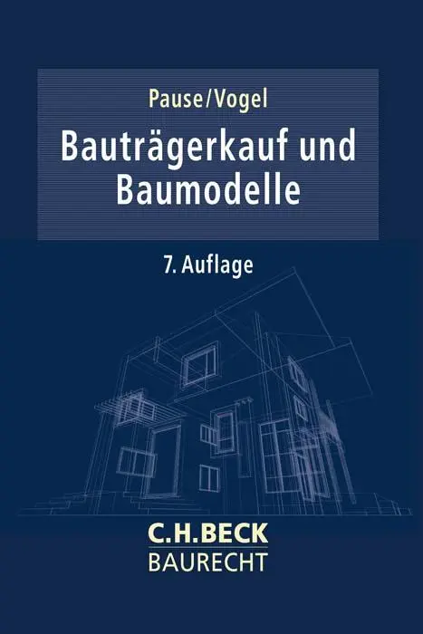 Cover: 9783406758188 | Bauträgerkauf und Baumodelle | Hans-Egon Pause (u. a.) | Taschenbuch