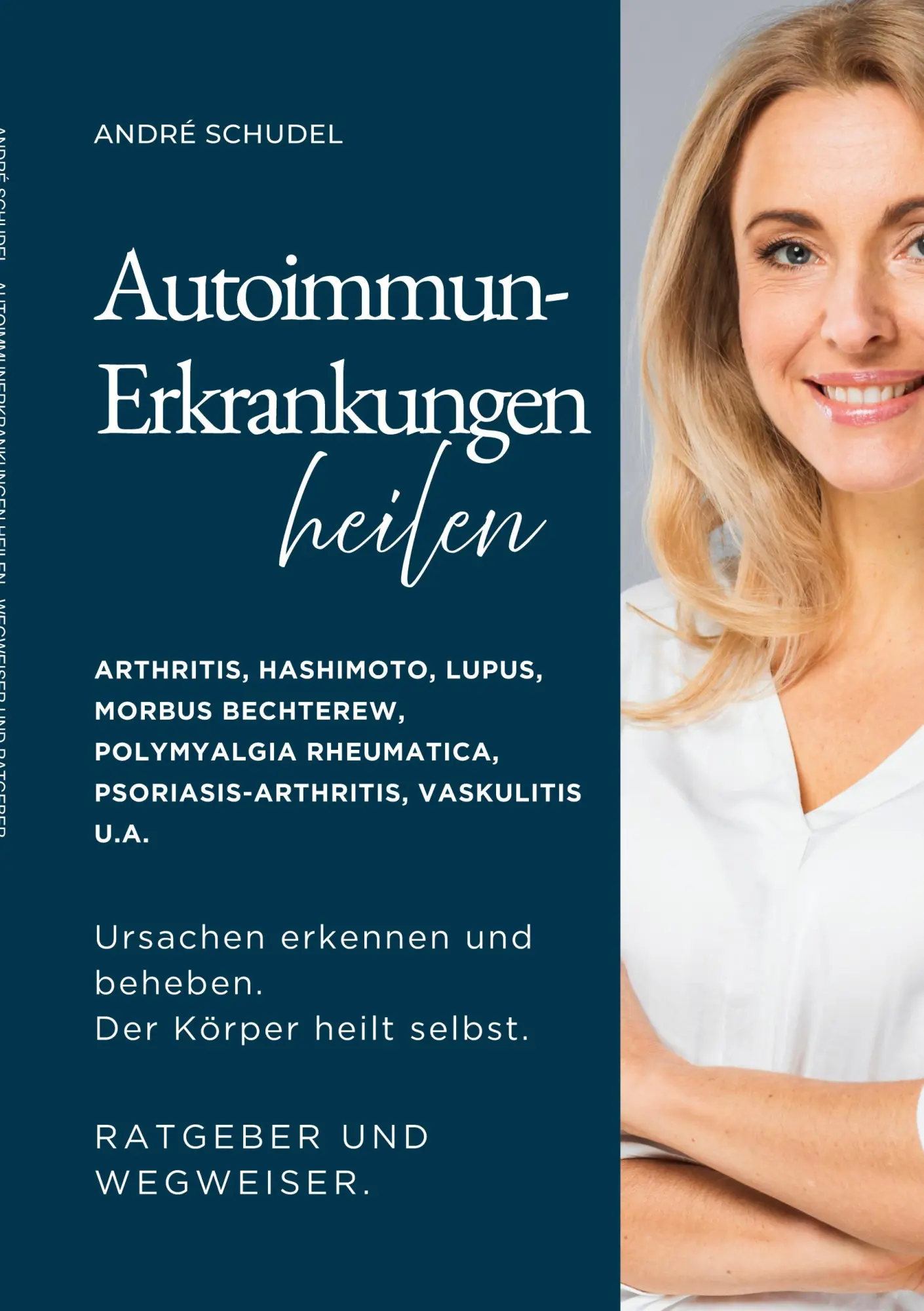 Cover: 9783695158188 | Autoimmunerkrankungen heilen - Ursachen erkennen und beheben. Der...