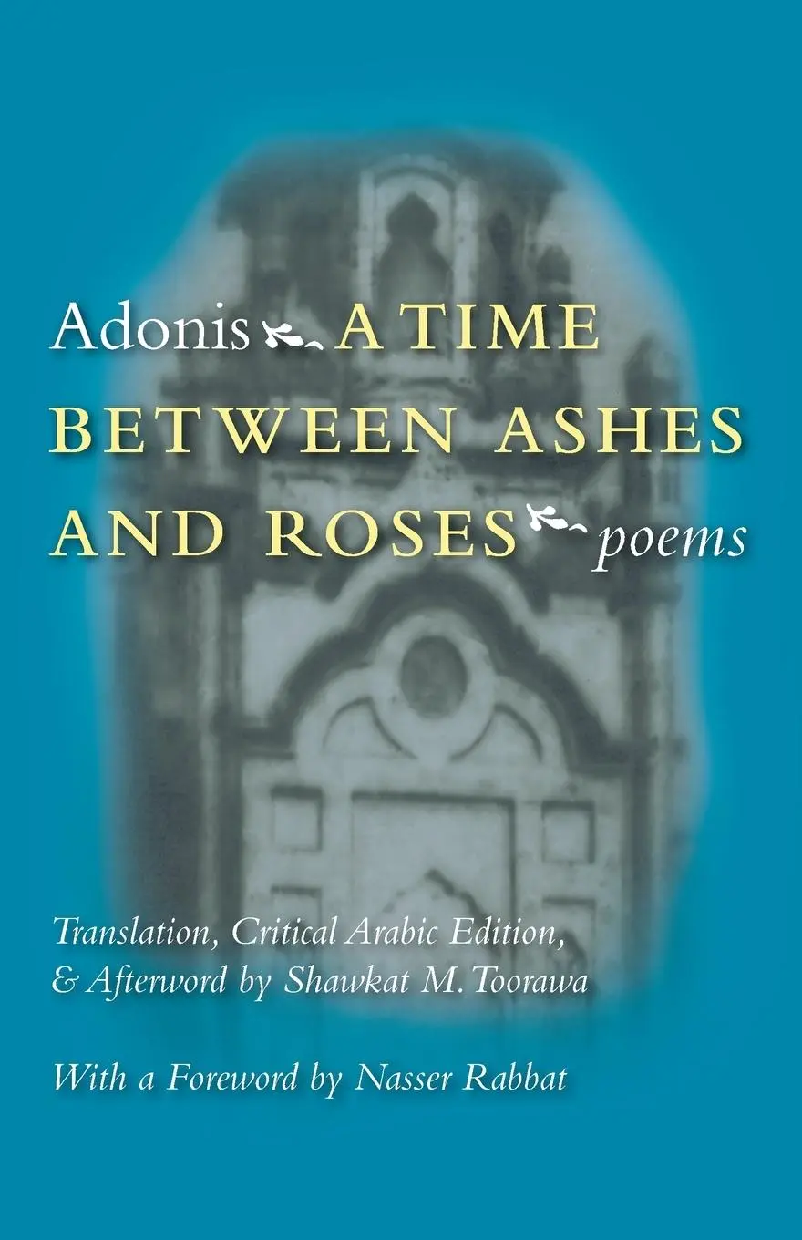Cover: 9780815608288 | A Time Between Ashes &amp; Roses | Adonis | Taschenbuch | Englisch | 2004