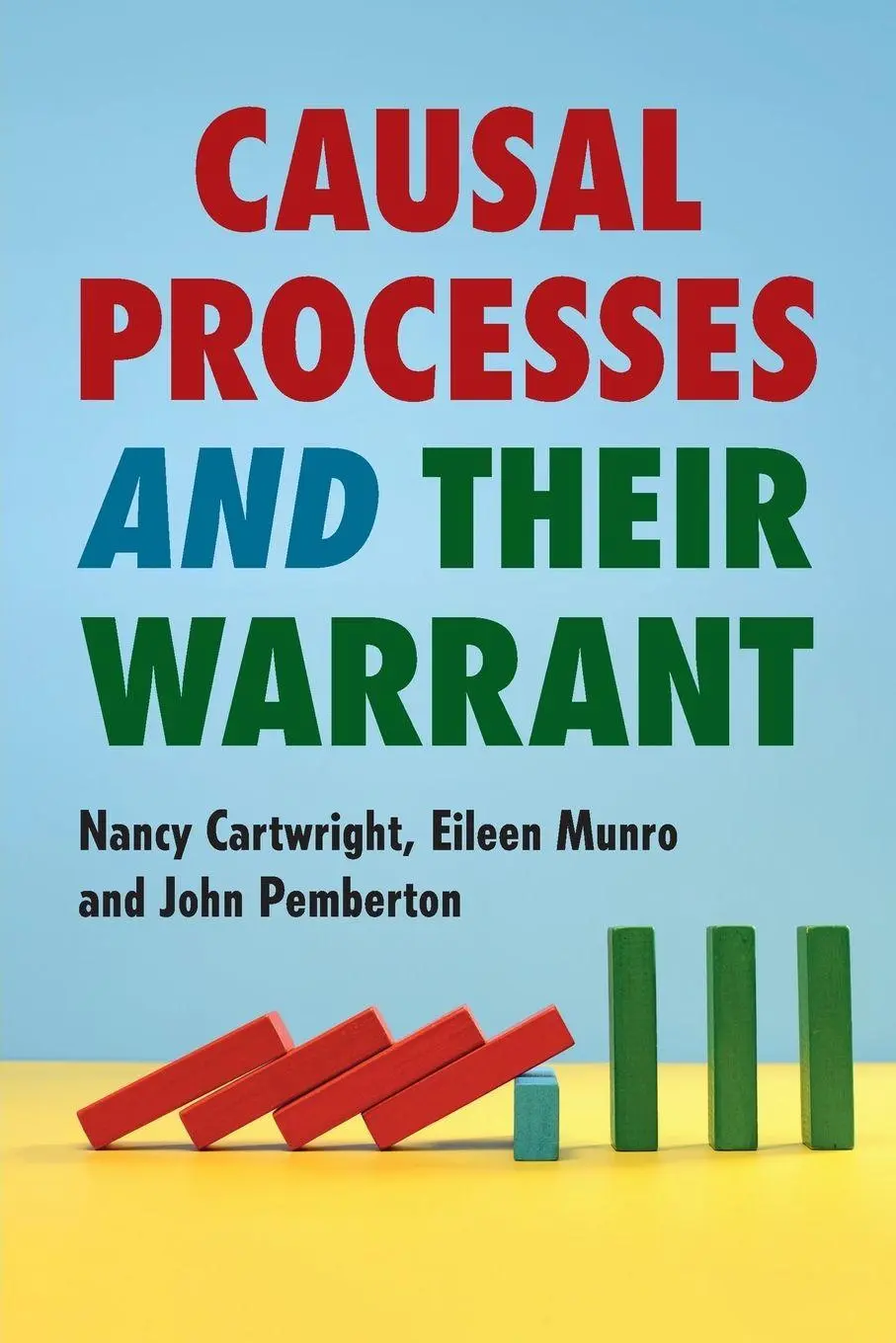 Cover: 9781009408288 | Causal Processes and their Warrant | Nancy Cartwright (u. a.) | Buch