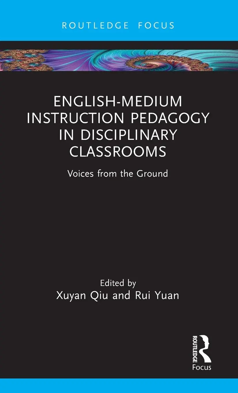 Cover: 9781032558288 | English-Medium Instruction Pedagogy in Disciplinary Classrooms | Buch