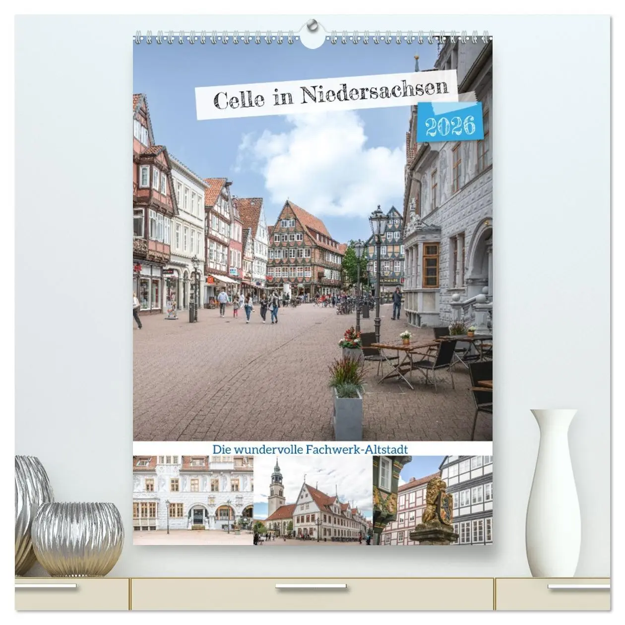 Cover: 9783516328288 | Celle in Niedersachsen (hochwertiger Premium Wandkalender 2026 DIN...