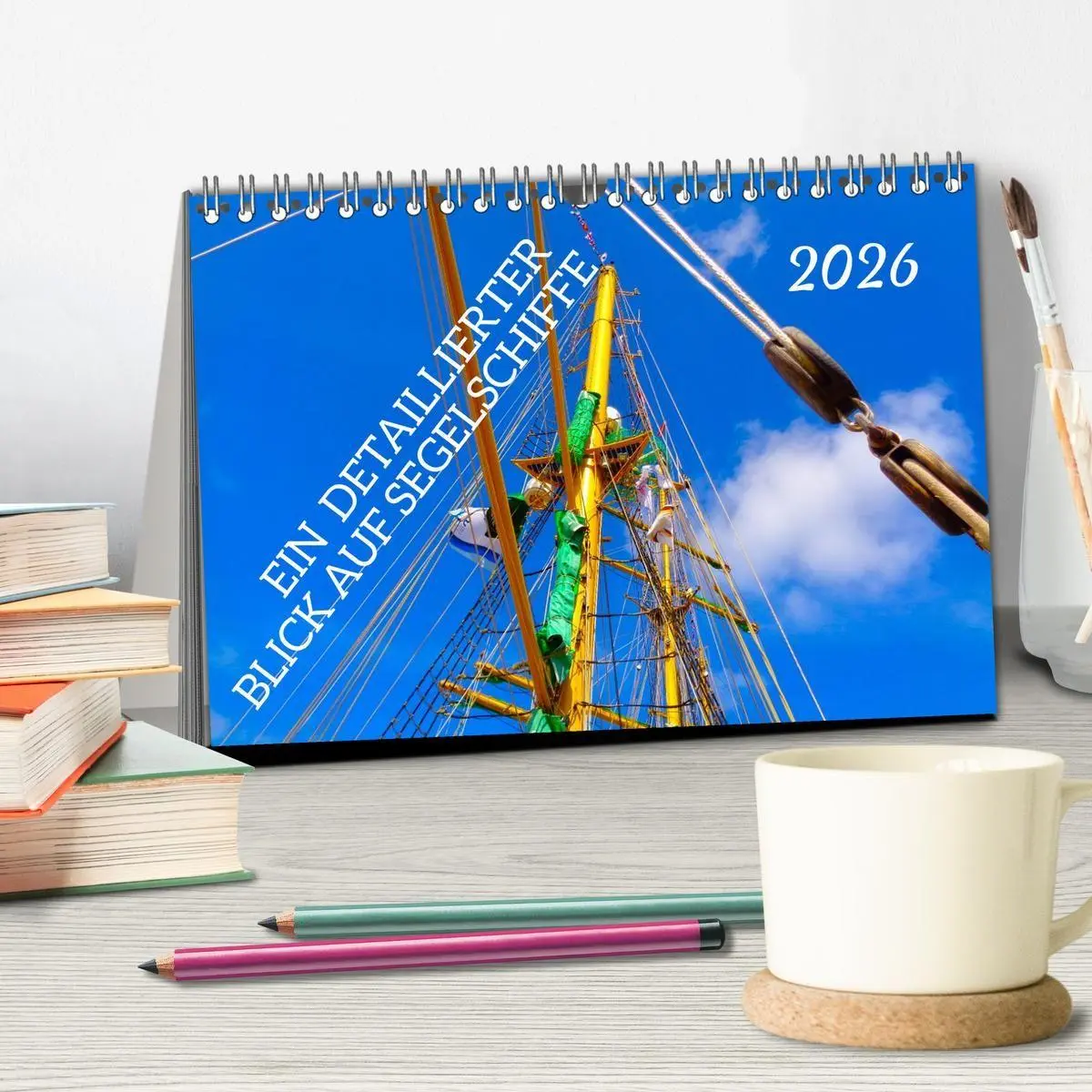 Bild: 9783516708288 | Ein detaillierter Blick auf Segelschiffe (Tischkalender 2026 DIN A5...