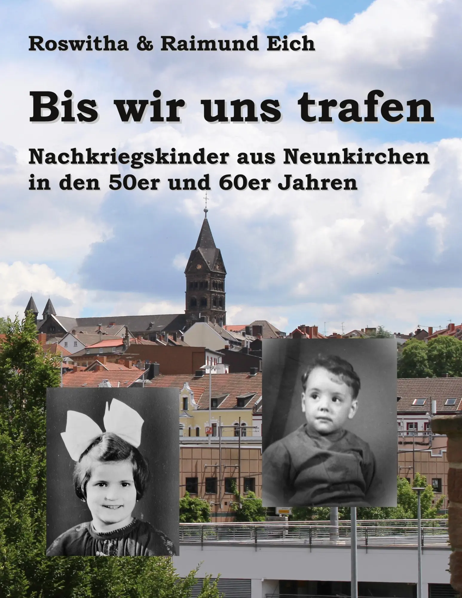 Cover: 9783696378288 | Bis wir uns trafen | Roswitha &amp; Raimund Eich | Buch | 126 S. | Deutsch