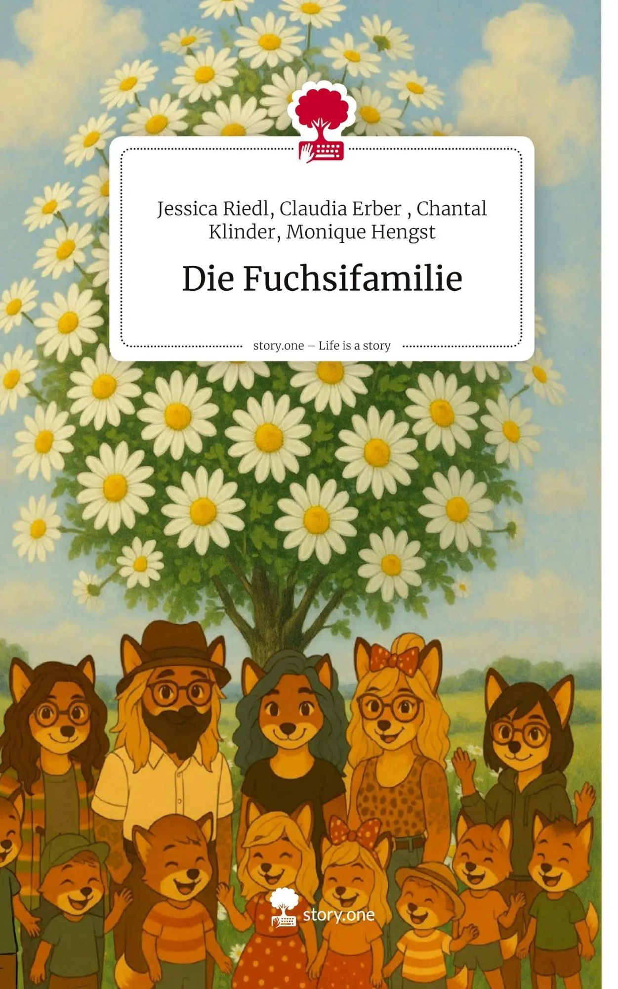 Cover: 9783711598288 | Die Fuchsifamilie. Life is a Story - story.one | Klinder | Buch | 2025