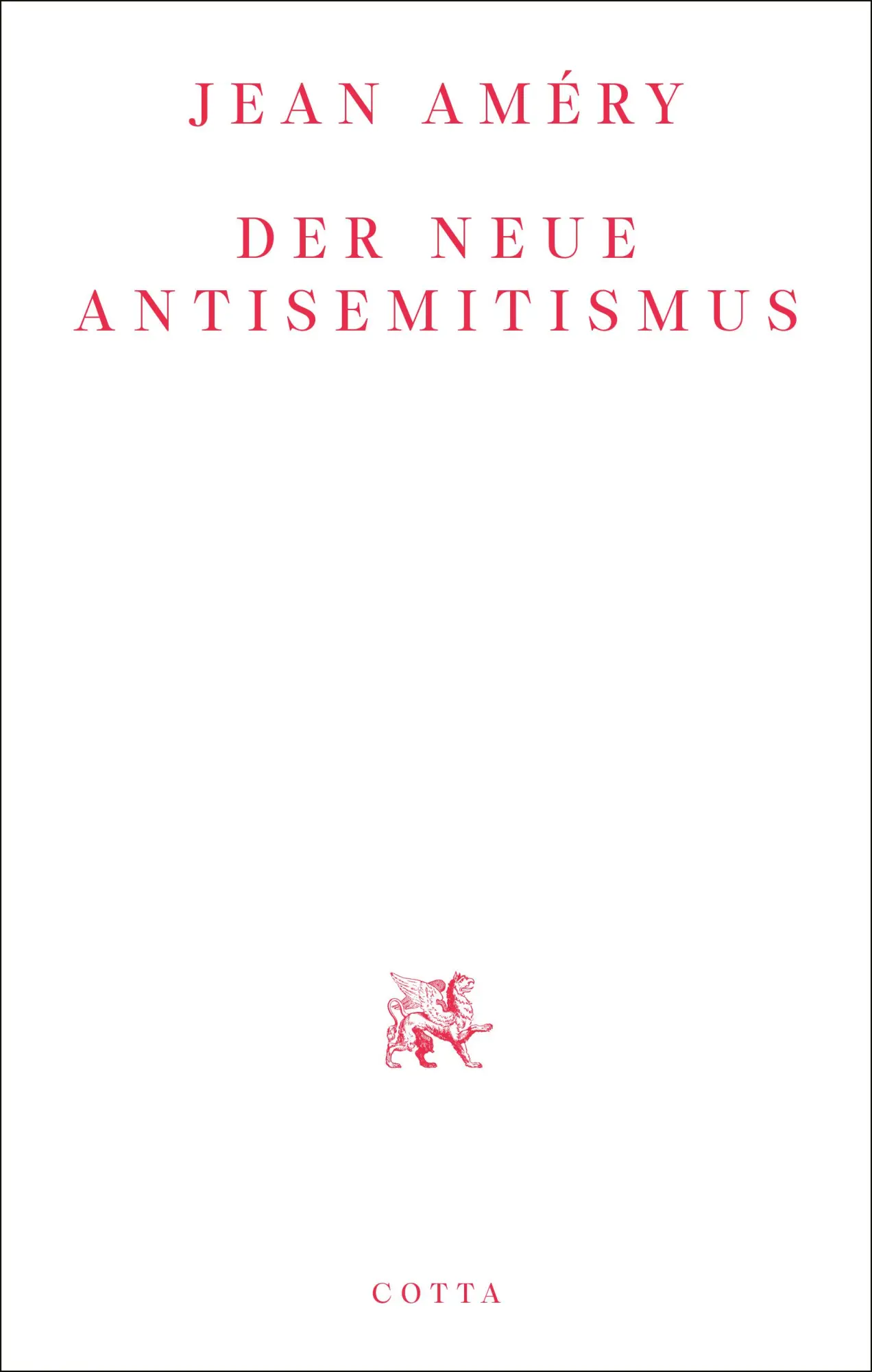 Cover: 9783768198288 | Der neue Antisemitismus | Jean Améry | Taschenbuch | 128 S. | Deutsch