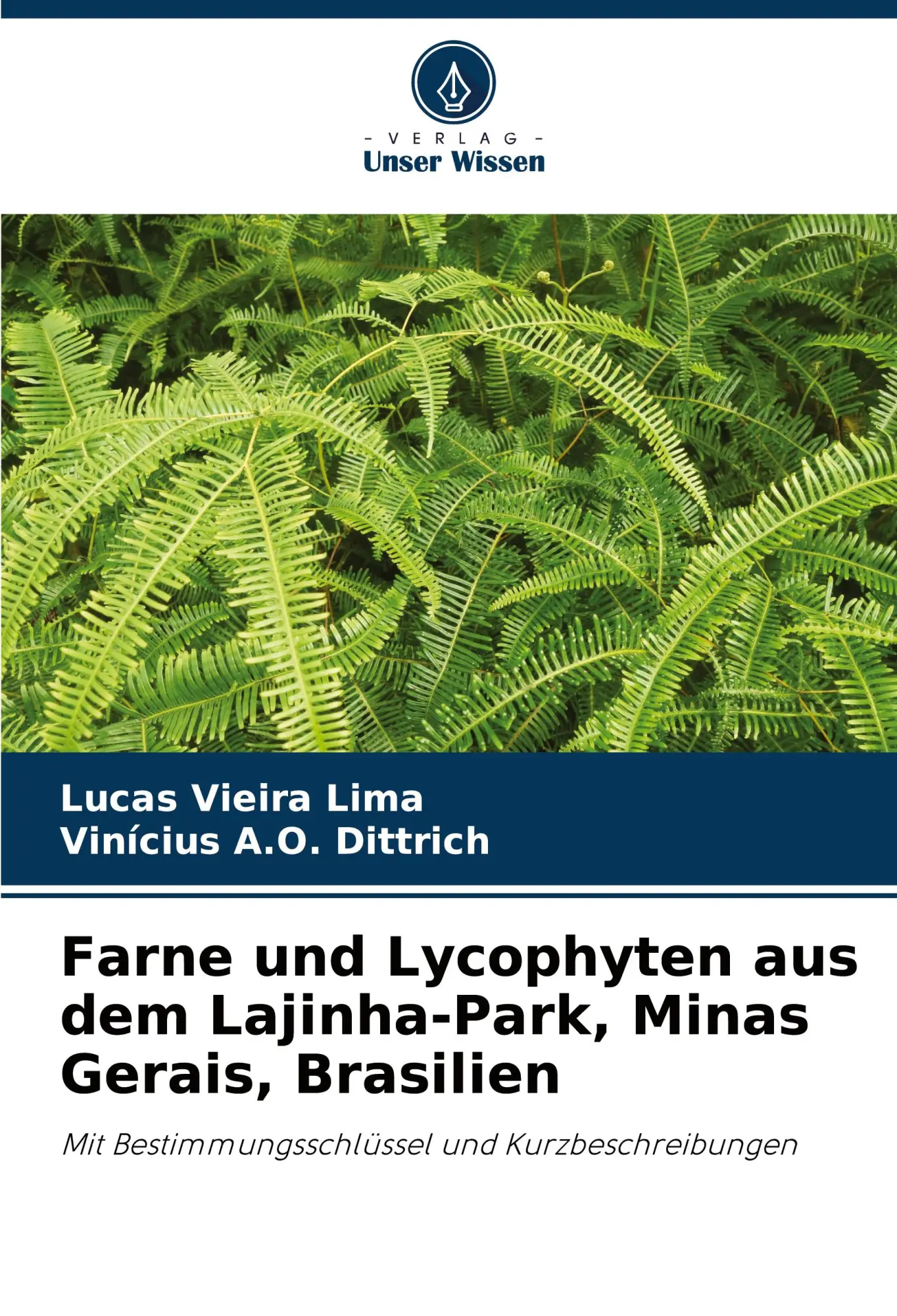 Cover: 9786208518288 | Farne und Lycophyten aus dem Lajinha-Park, Minas Gerais, Brasilien