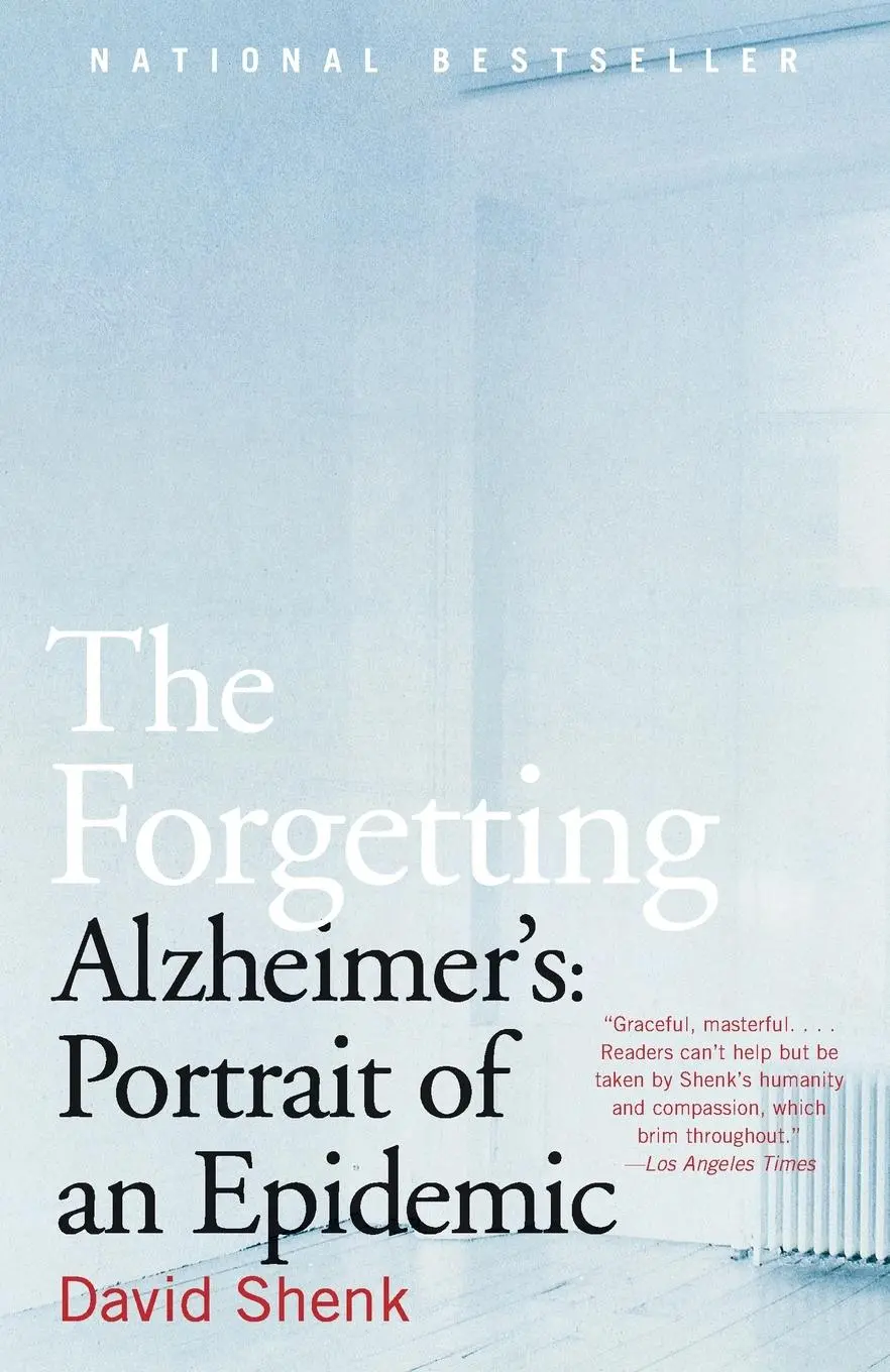 Cover: 9780385498388 | The Forgetting | Alzheimer's: Portrait of an Epidemic | David Shenk