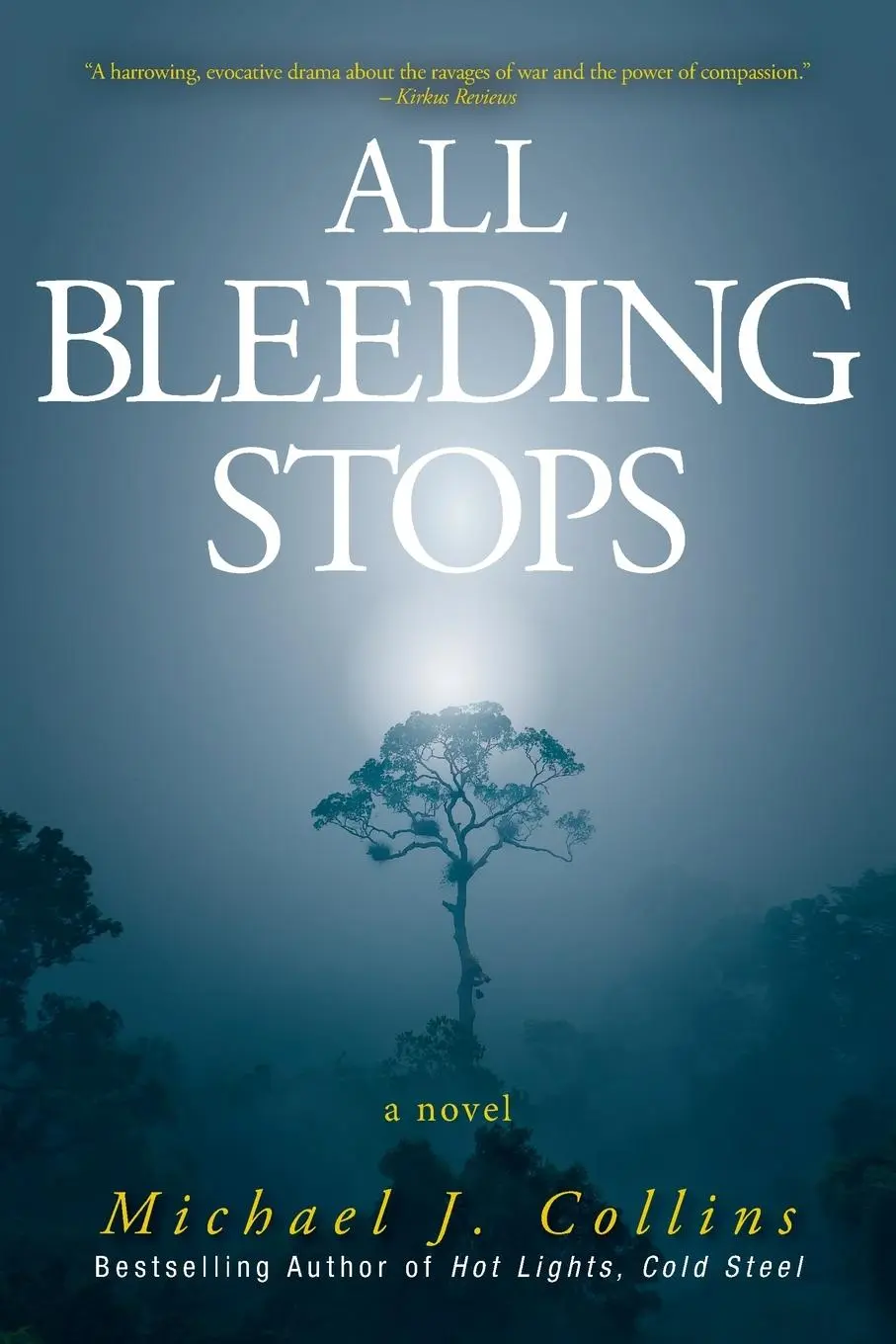 Cover: 9781525598388 | All Bleeding Stops | Michael J Collins | Taschenbuch | Englisch | 2021