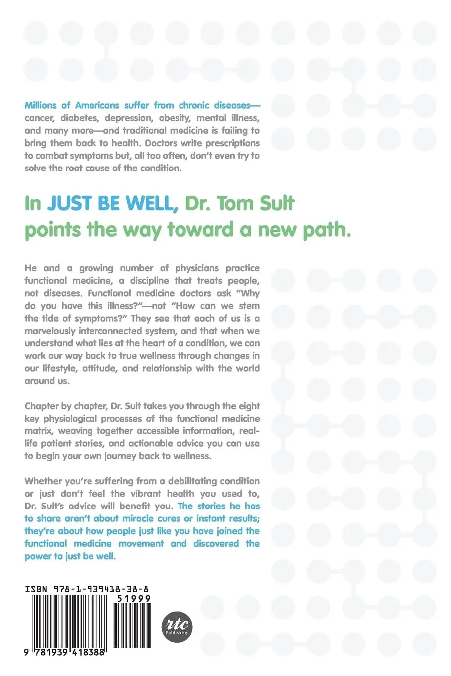 Rückseite: 9781939418388 | Just Be Well | A Book for Seekers of Vibrant Health | Thomas a. Sult