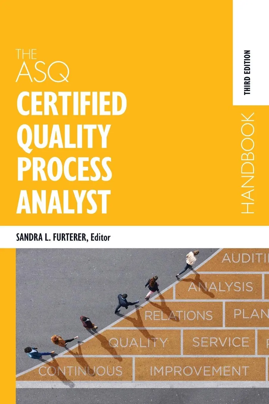 Cover: 9781951058388 | The ASQ Certified Quality Process Analyst Handbook | Furterer | Buch
