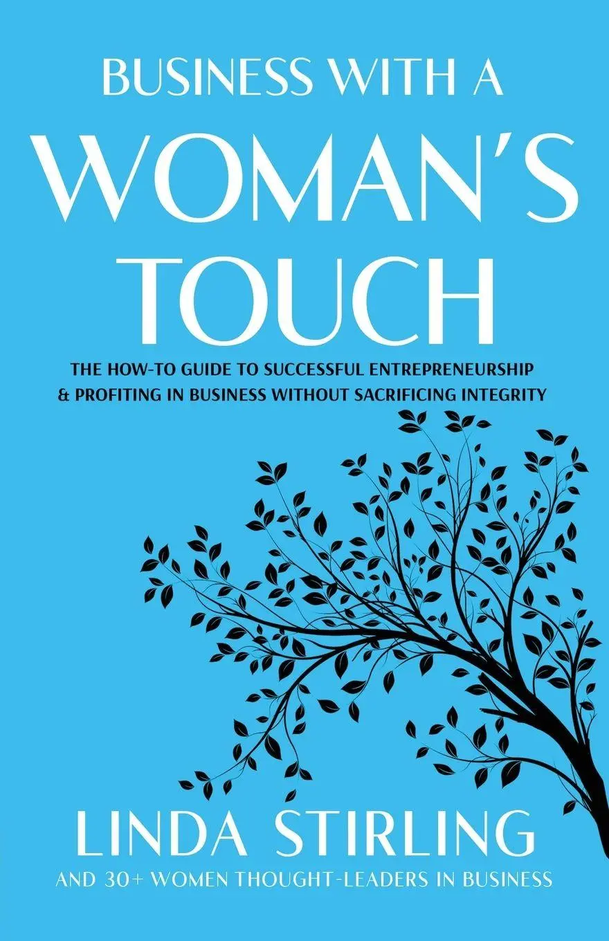 Cover: 9781955018388 | Business With a Woman's Touch | Linda Stirling | Taschenbuch | 2023