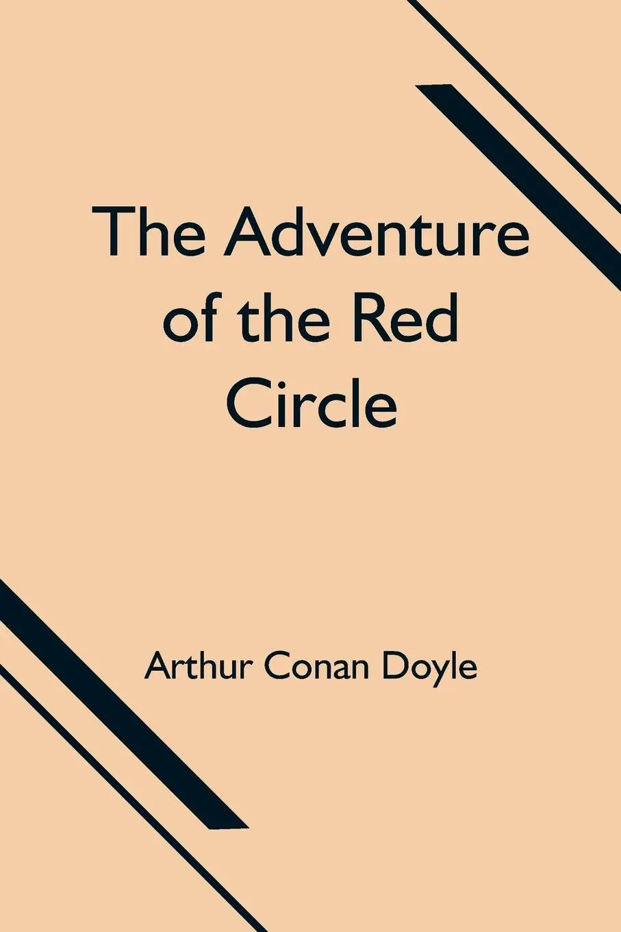 Cover: 9789354598388 | The Adventure of the Red Circle | Arthur Conan Doyle | Taschenbuch