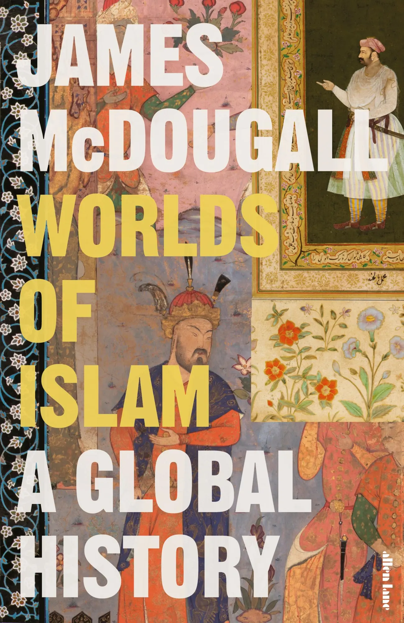 Cover: 9780241528488 | Worlds of Islam | A Global History | James McDougall | Buch | Englisch