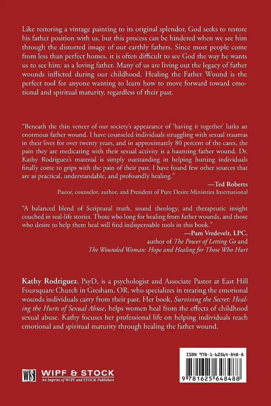 Rückseite: 9781625648488 | Healing the Father Wound | Kathy Rodriguez | Taschenbuch | Paperback