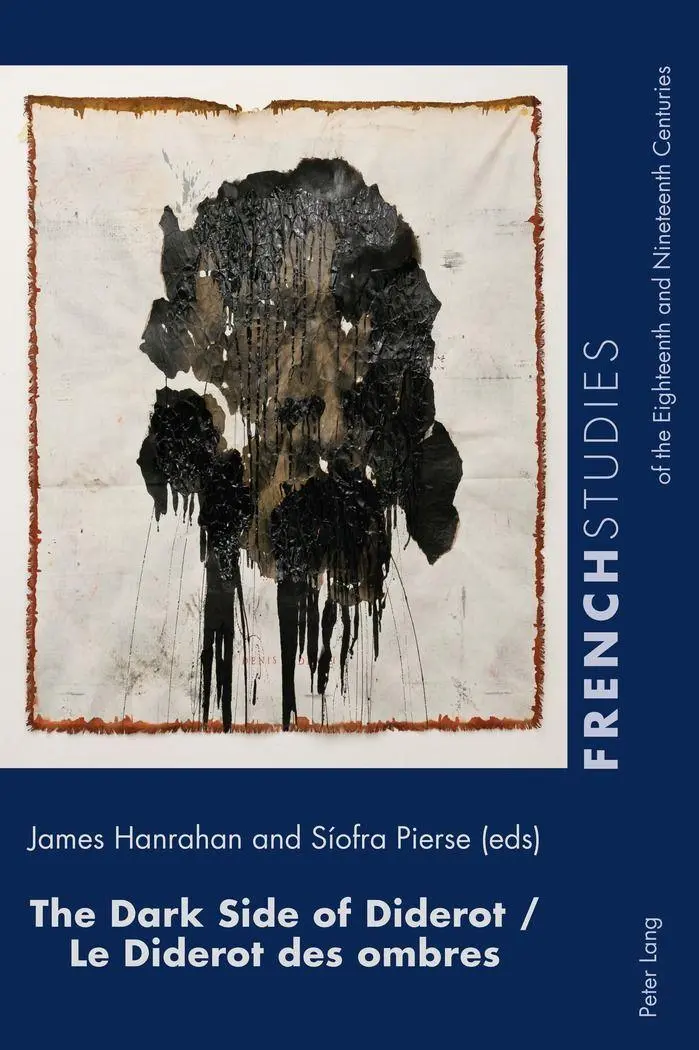 The Dark Side of Diderot / Le Diderot des ombres (French Studies of the Eighteenth and Nineteenth Centuries)