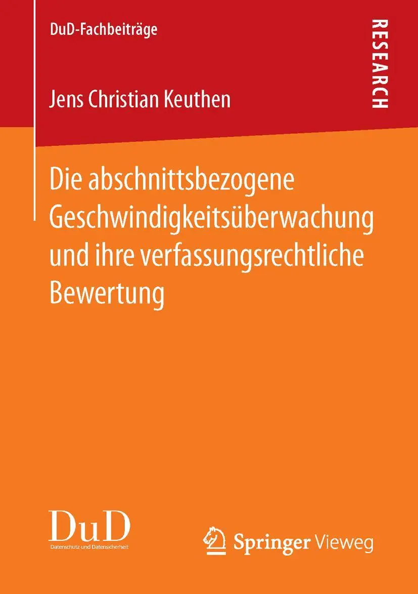 Cover: 9783658118488 | Die abschnittsbezogene Geschwindigkeitsüberwachung und ihre...