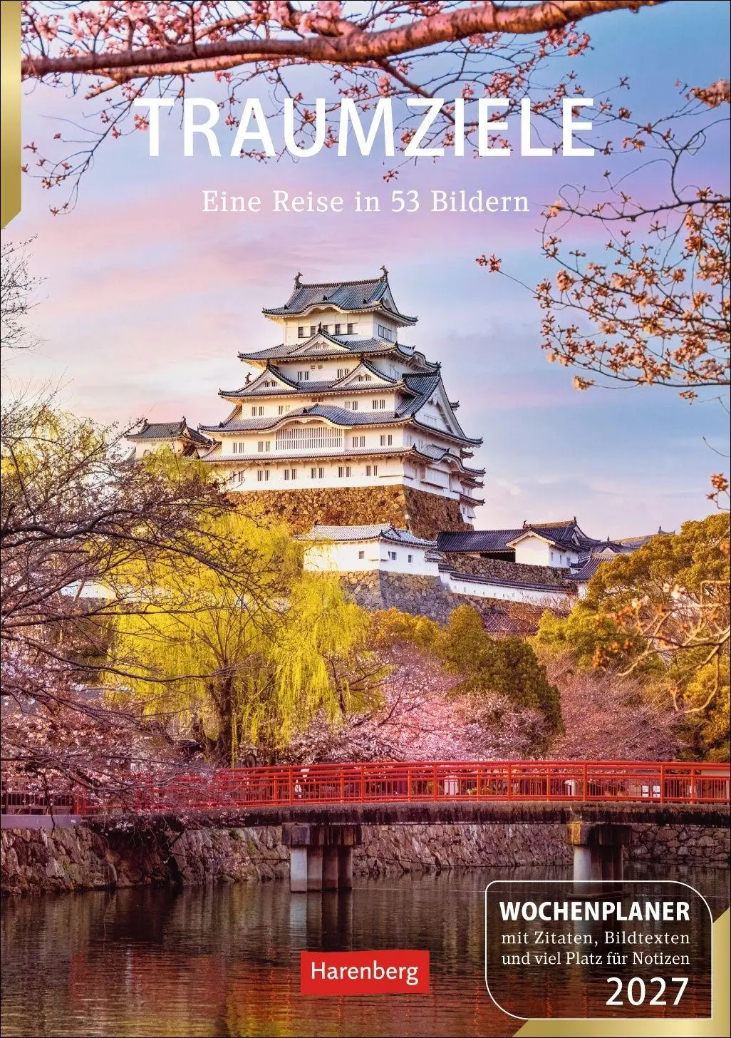 Cover: 9783840038488 | Traumziele Wochenplaner 2027 - Eine Reise in 53 Bildern | Ulrike Issel