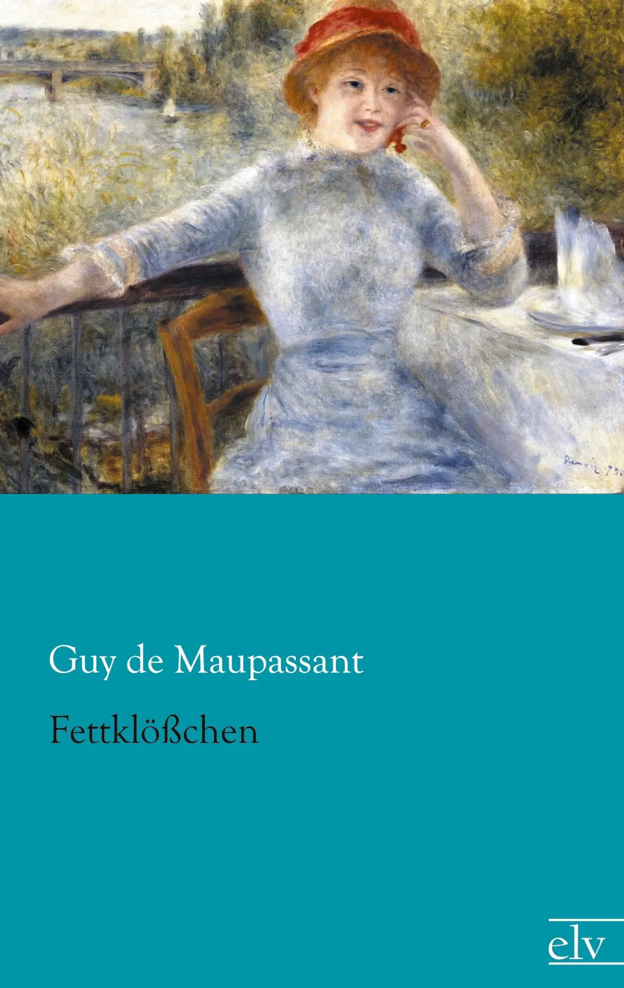 Cover: 9783862678488 | Fettklößchen | Guy de Maupassant | Taschenbuch | Paperback | 88 S.