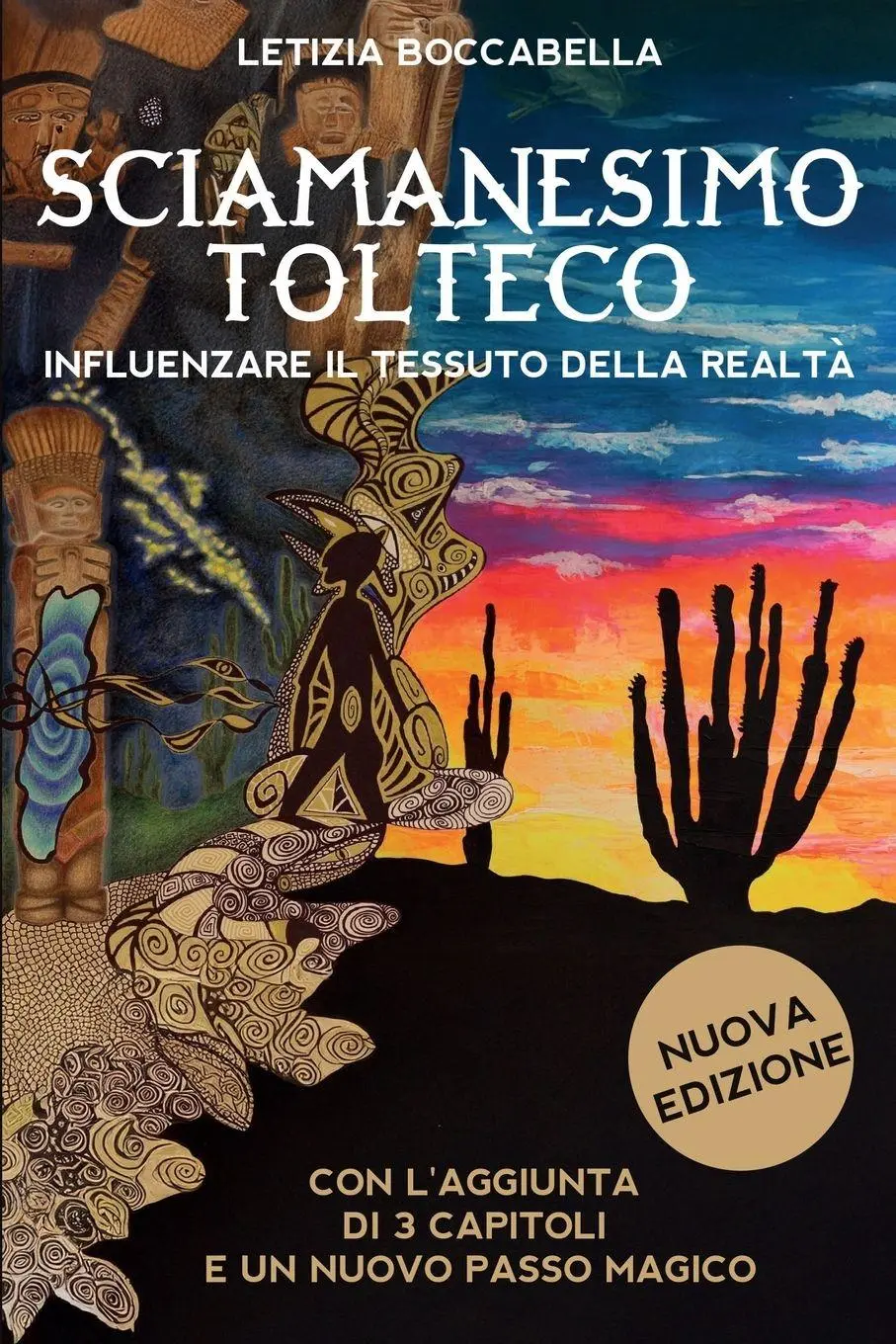 Cover: 9791222778488 | Sciamanesimo tolteco. Influenzare il tessuto della realtà | Boccabella