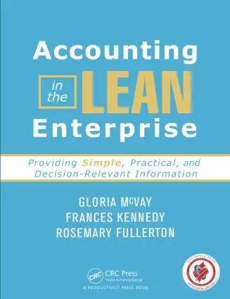 Cover: 9781420088588 | Accounting in the Lean Enterprise | Gloria McVay (u. a.) | Taschenbuch