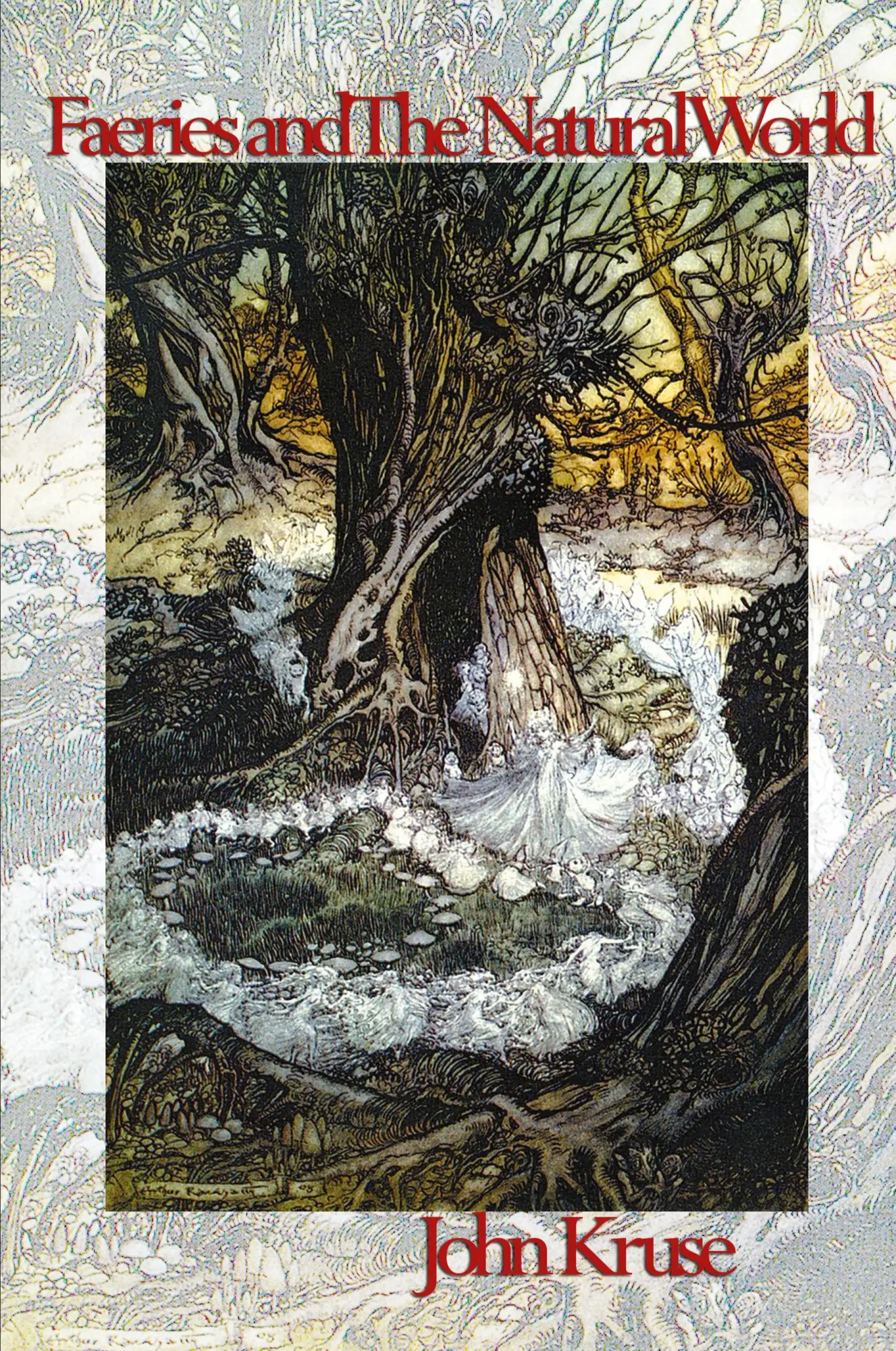 Cover: 9781838418588 | Faeries and The Natural World | John Kruse | Taschenbuch | Englisch