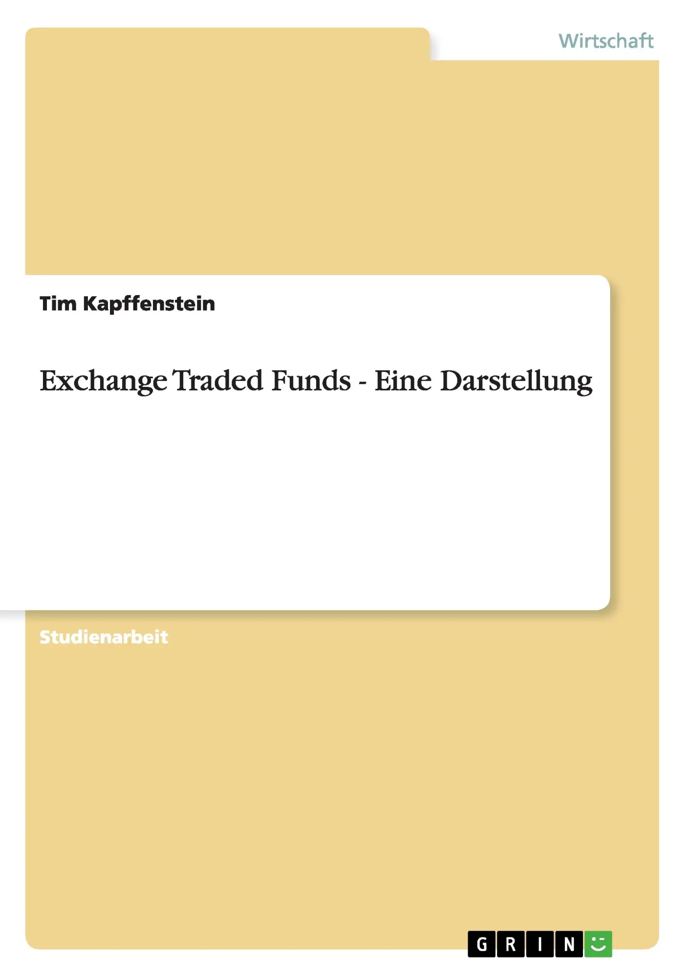 Cover: 9783656128588 | Exchange Traded Funds - Eine Darstellung | Tim Kapffenstein | Buch