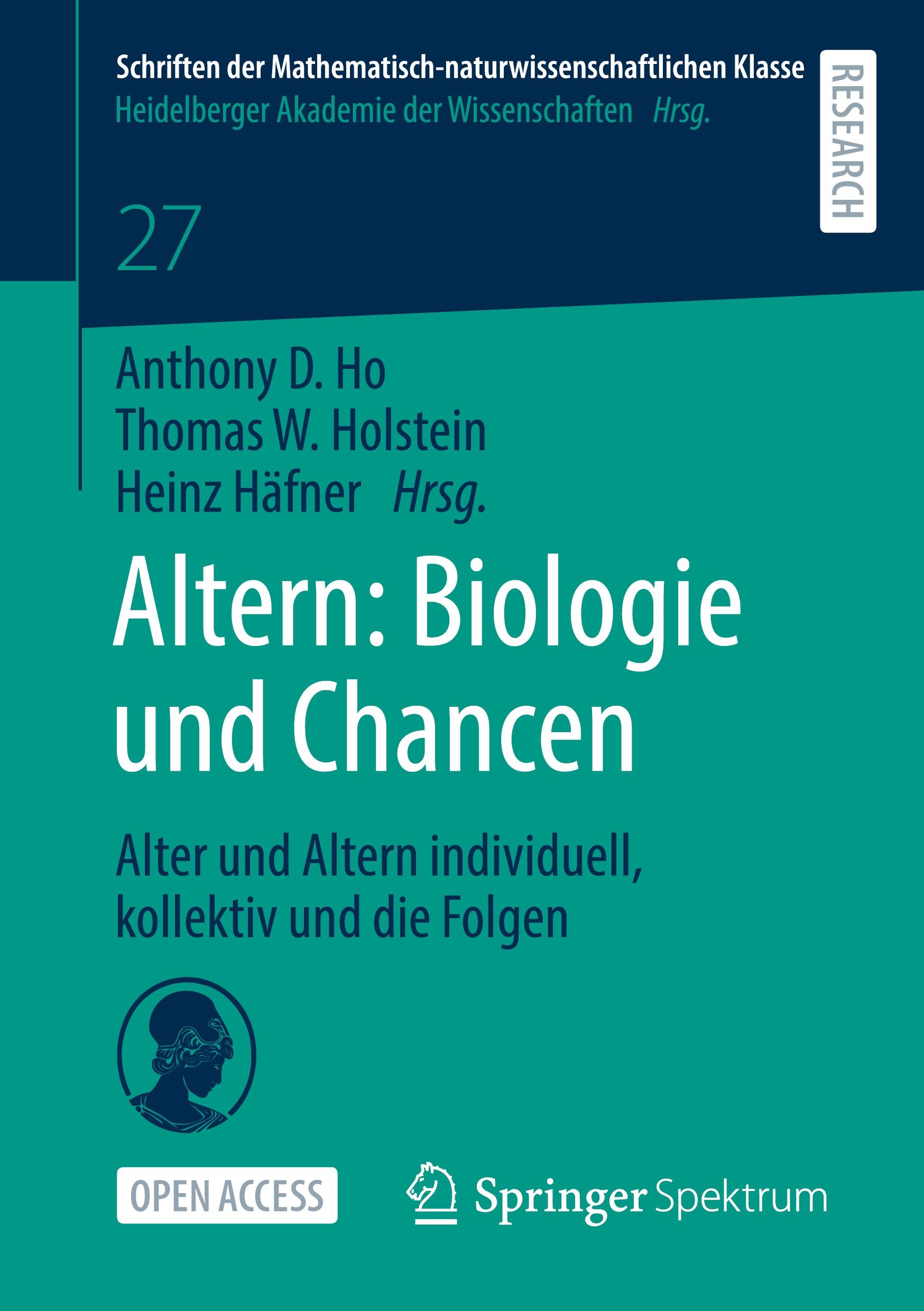 Cover: 9783658348588 | Altern: Biologie und Chancen | Anthony D. Ho (u. a.) | Taschenbuch