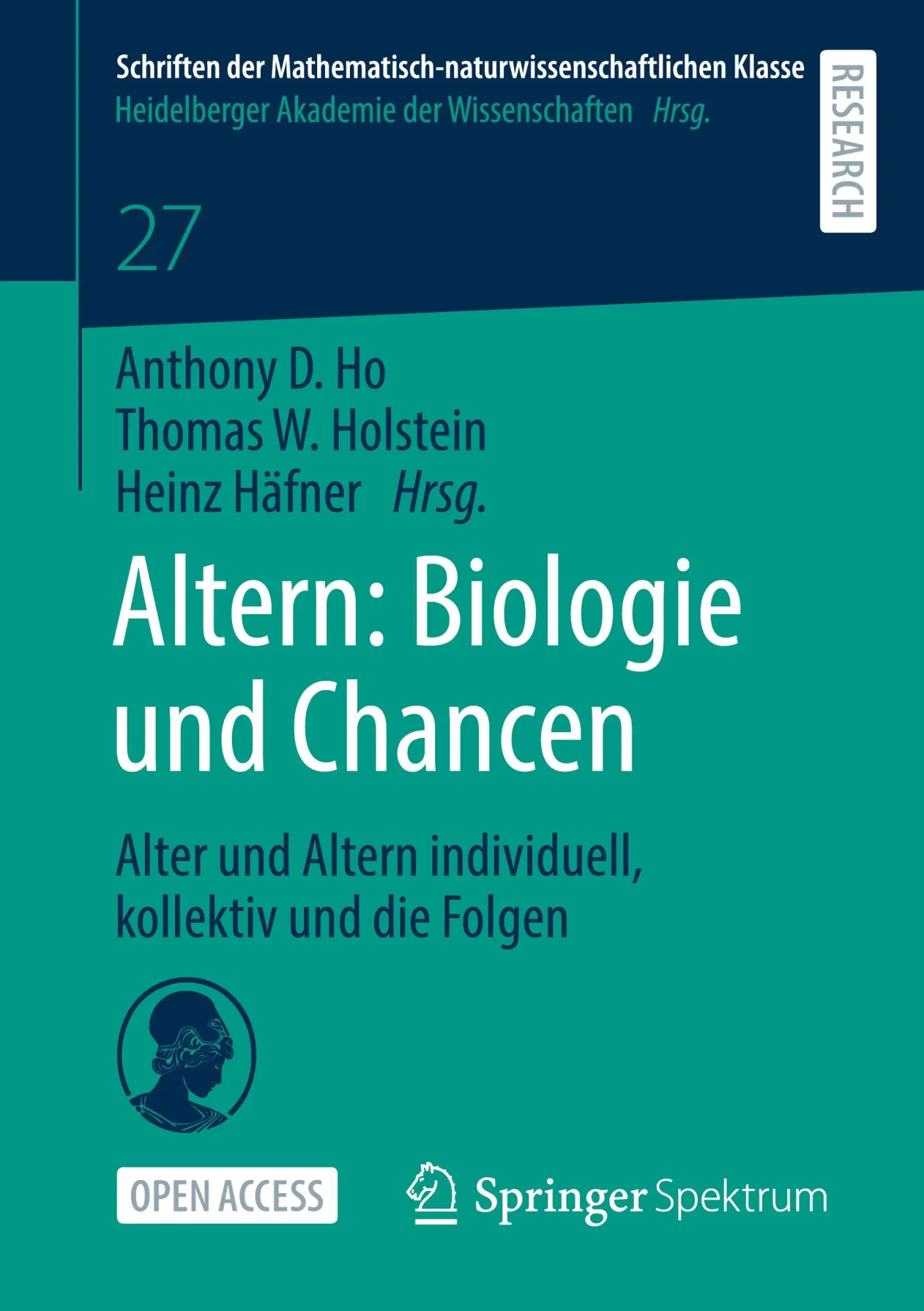 Cover: 9783658348588 | Altern: Biologie und Chancen | Anthony D. Ho (u. a.) | Taschenbuch