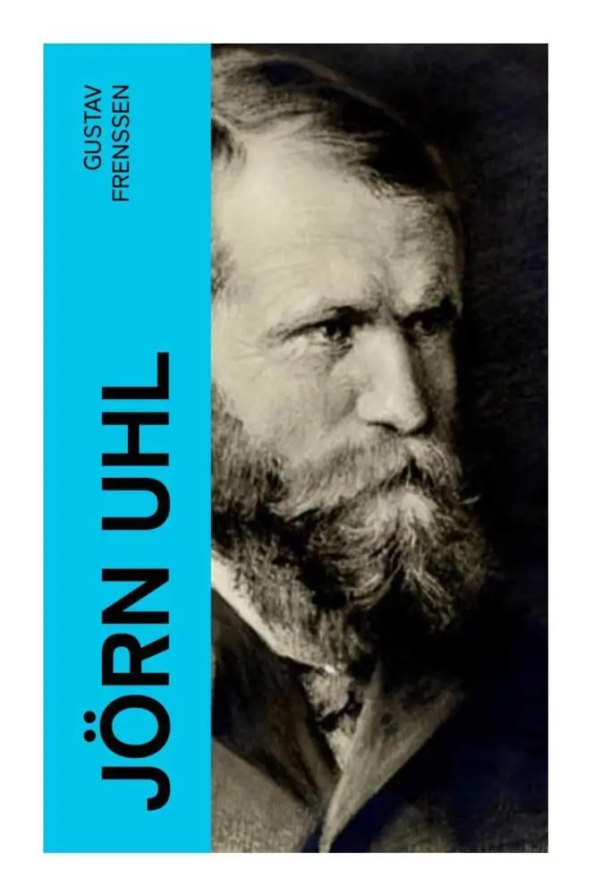 Cover: 9788027358588 | Jörn Uhl | Gustav Frenssen | Taschenbuch | 232 S. | Deutsch | 2022