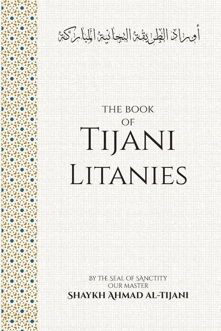 Cover: 9798218278588 | The Book of Tijani Litanies | Kareem Monib | Taschenbuch | Englisch