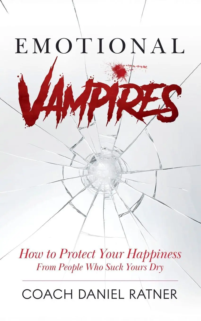Cover: 9798232588588 | Emotional Vampires | Coach Daniel Ratner | Taschenbuch | Englisch