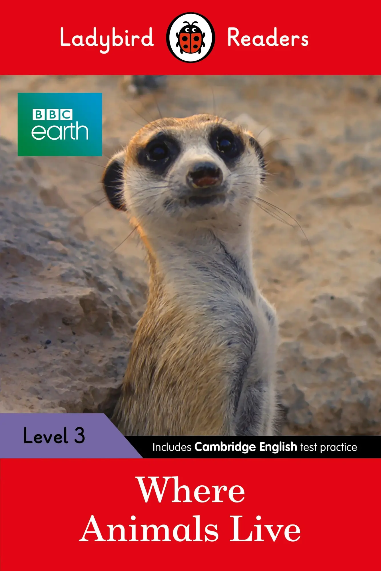 Cover: 9780241298688 | Ladybird Readers Level 3 - BBC Earth - Where Animals Live (ELT...