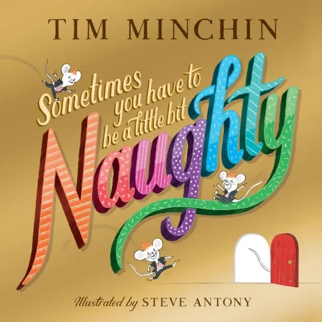 Cover: 9780702328688 | Sometimes You Have To Be a Little Bit Naughty | Tim Minchin | Buch