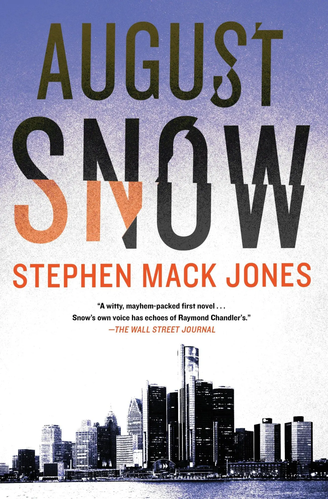 Cover: 9781616958688 | August Snow | Stephen Mack Jones | Taschenbuch | 320 S. | Englisch
