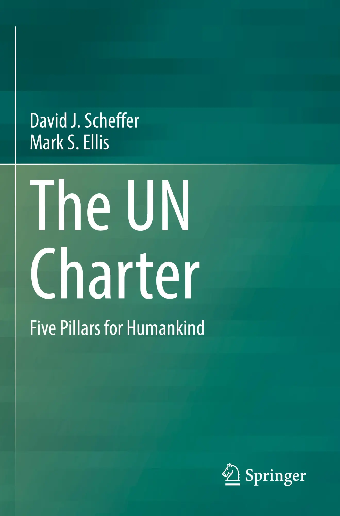 Cover: 9783031948688 | The UN Charter | Five Pillars for Humankind | Scheffer (u. a.) | Buch