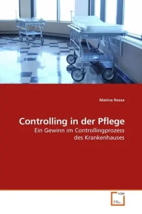 Cover: 9783639218688 | Controlling in der Pflege | Matina Rossa | Taschenbuch | Deutsch