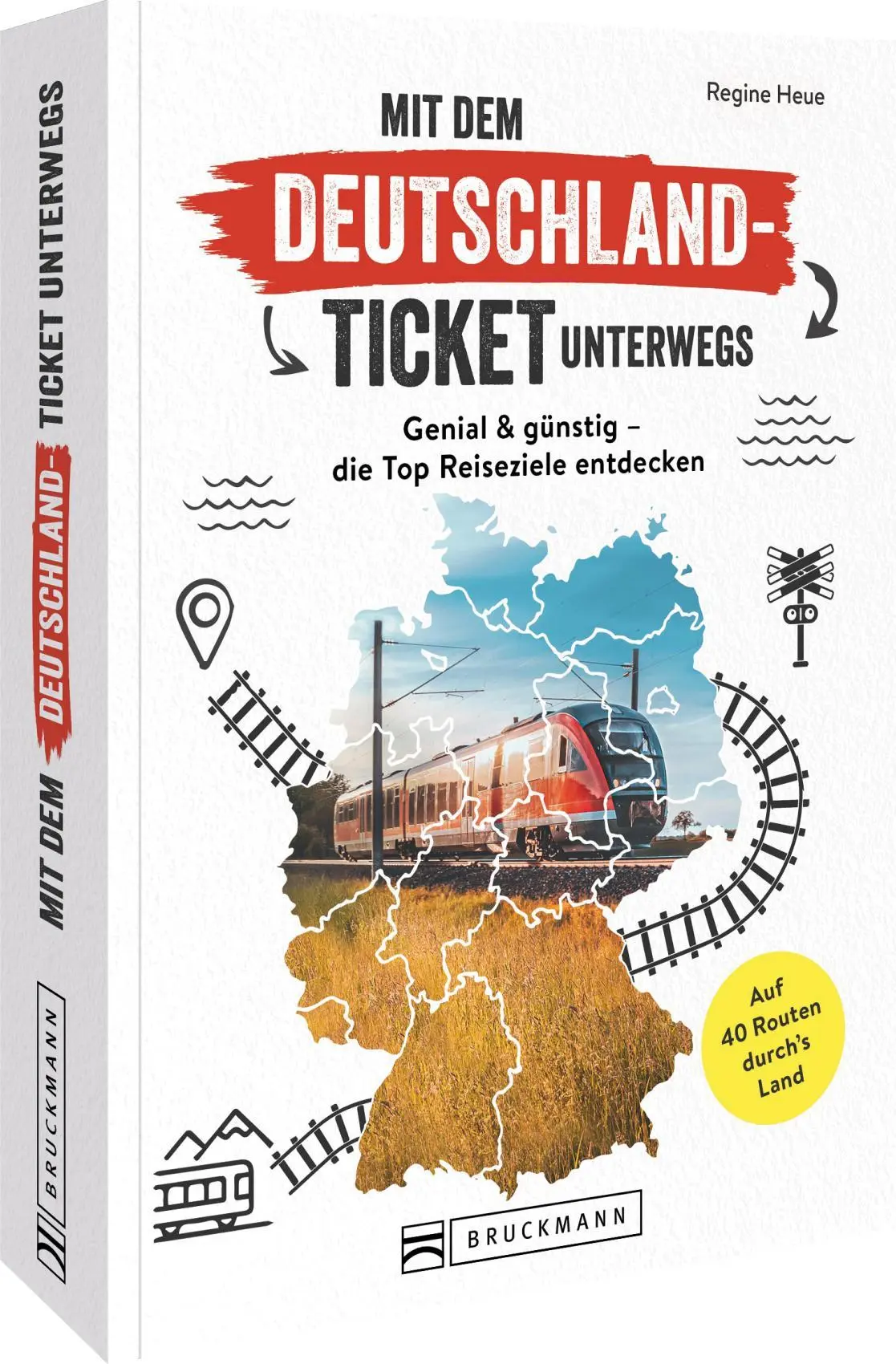 Cover: 9783734328688 | Mit dem Deutschland-Ticket unterwegs | Regine Heue | Taschenbuch