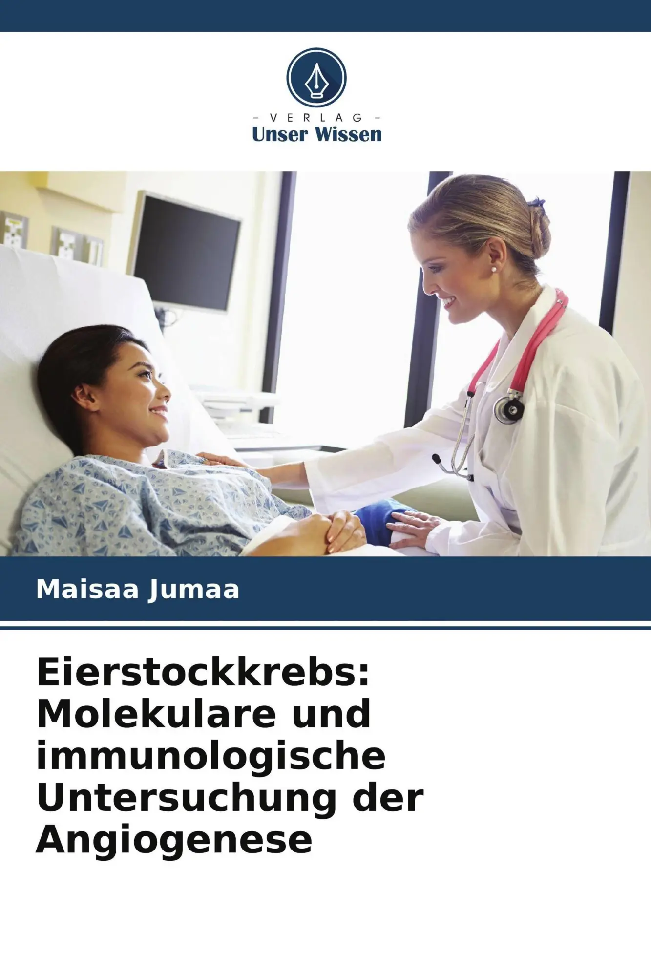 Cover: 9786209568688 | Eierstockkrebs: Molekulare und immunologische Untersuchung der...
