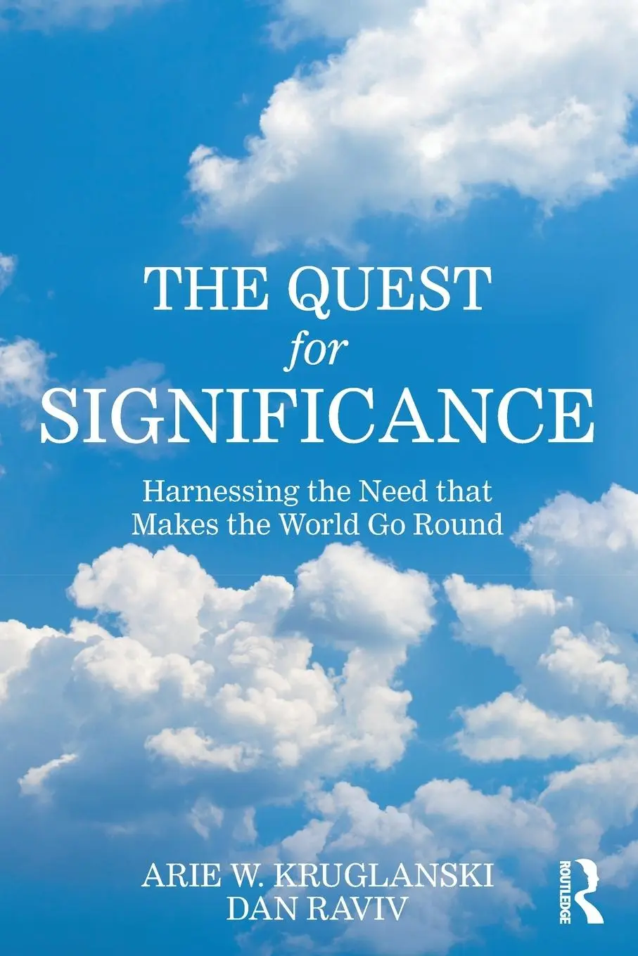 Cover: 9781032508788 | The Quest for Significance | Arie W. Kruglanski (u. a.) | Taschenbuch