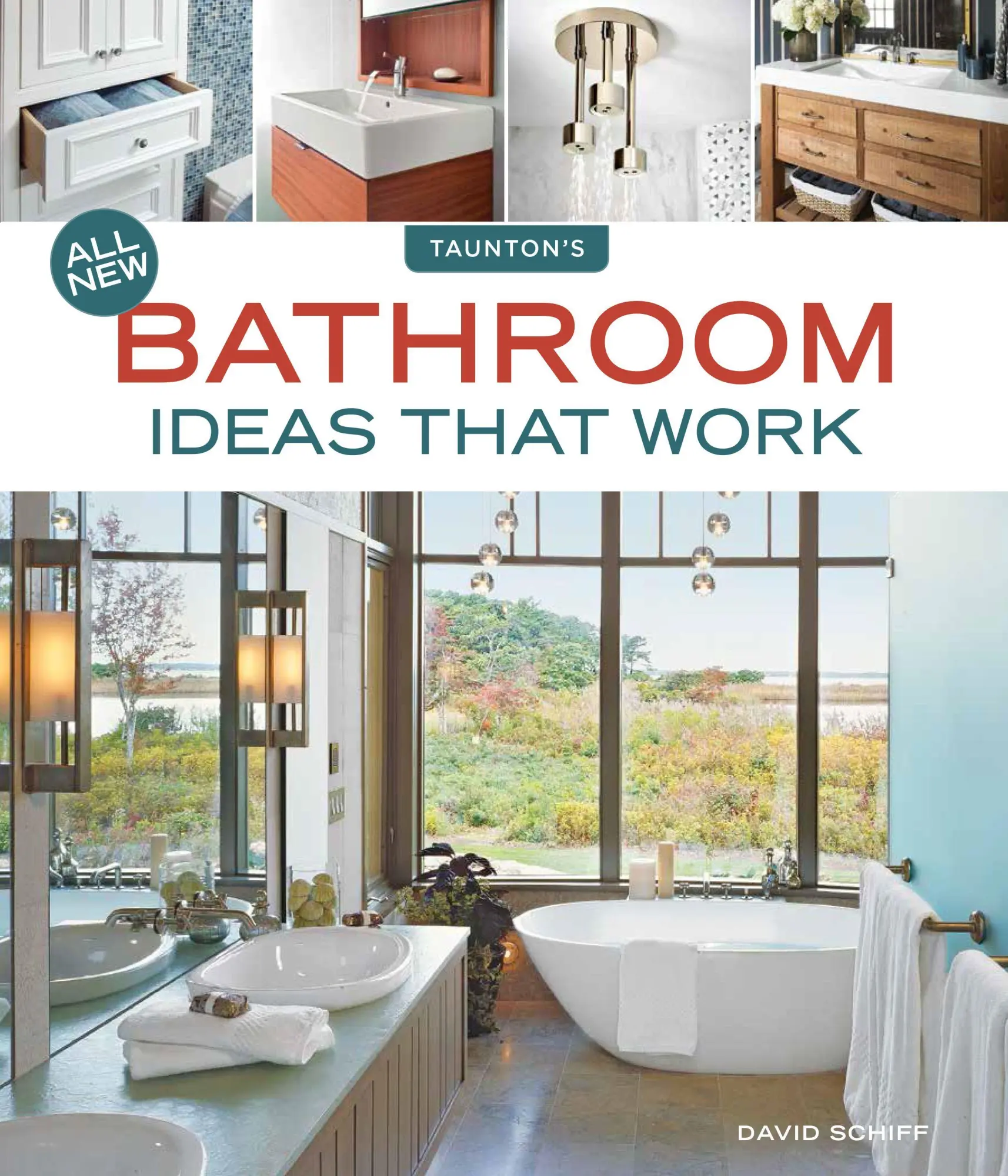 Cover: 9781631868788 | All New Bathroom Ideas That Work | David Schiff | Taschenbuch | 2018