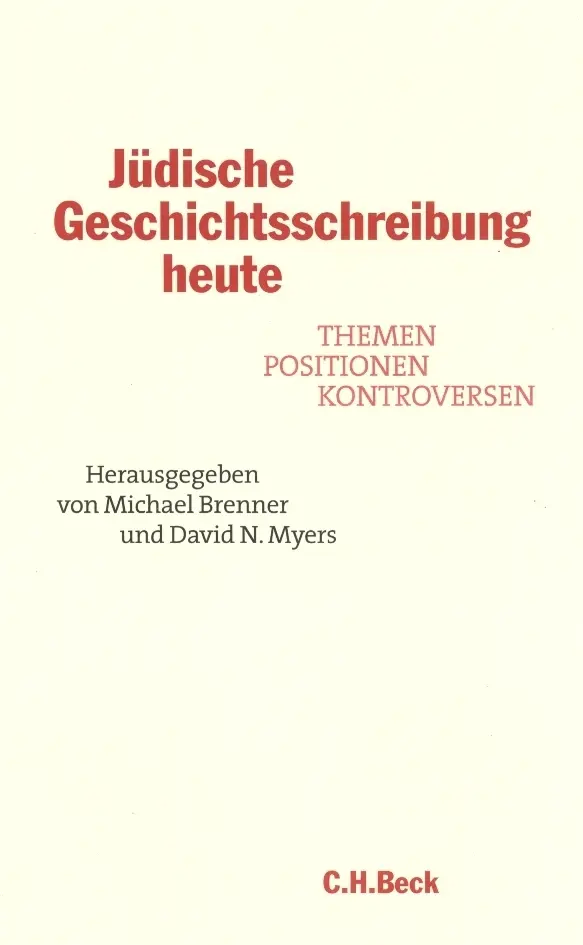 Cover: 9783406488788 | Jüdische Geschichtsschreibung heute | Michael Brenner | Taschenbuch