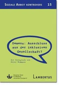 Cover: 9783784128788 | Demenz: Ausschluss aus der inklusiven Gesellschaft? | Peter Wißmann
