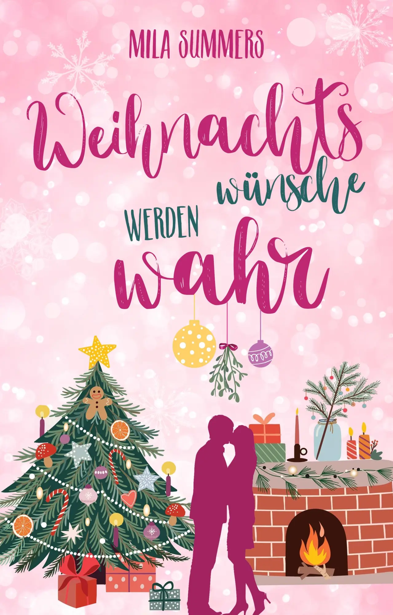 Cover: 9783985958788 | Weihnachtswünsche werden wahr | Mila Summers | Taschenbuch | 278 S.