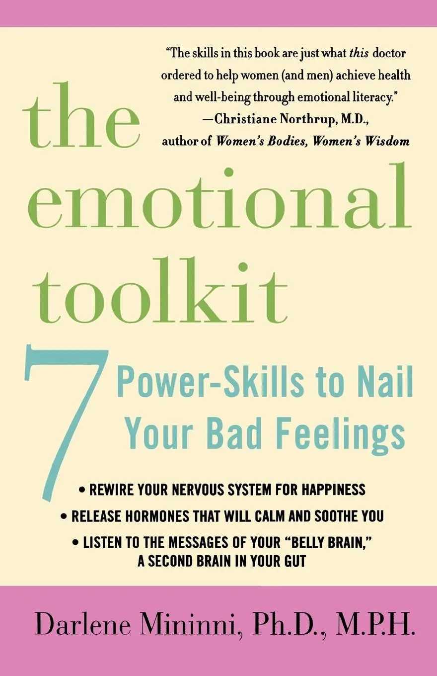 Cover: 9780312318888 | The Emotional Toolkit | Seven Power-Skills to Nail Your Bad Feelings