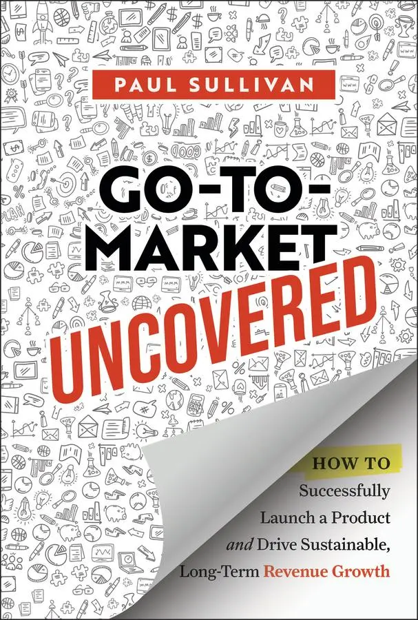 Cover: 9781394328888 | Go-To-Market Uncovered | Paul Sullivan | Buch | Englisch | 2025